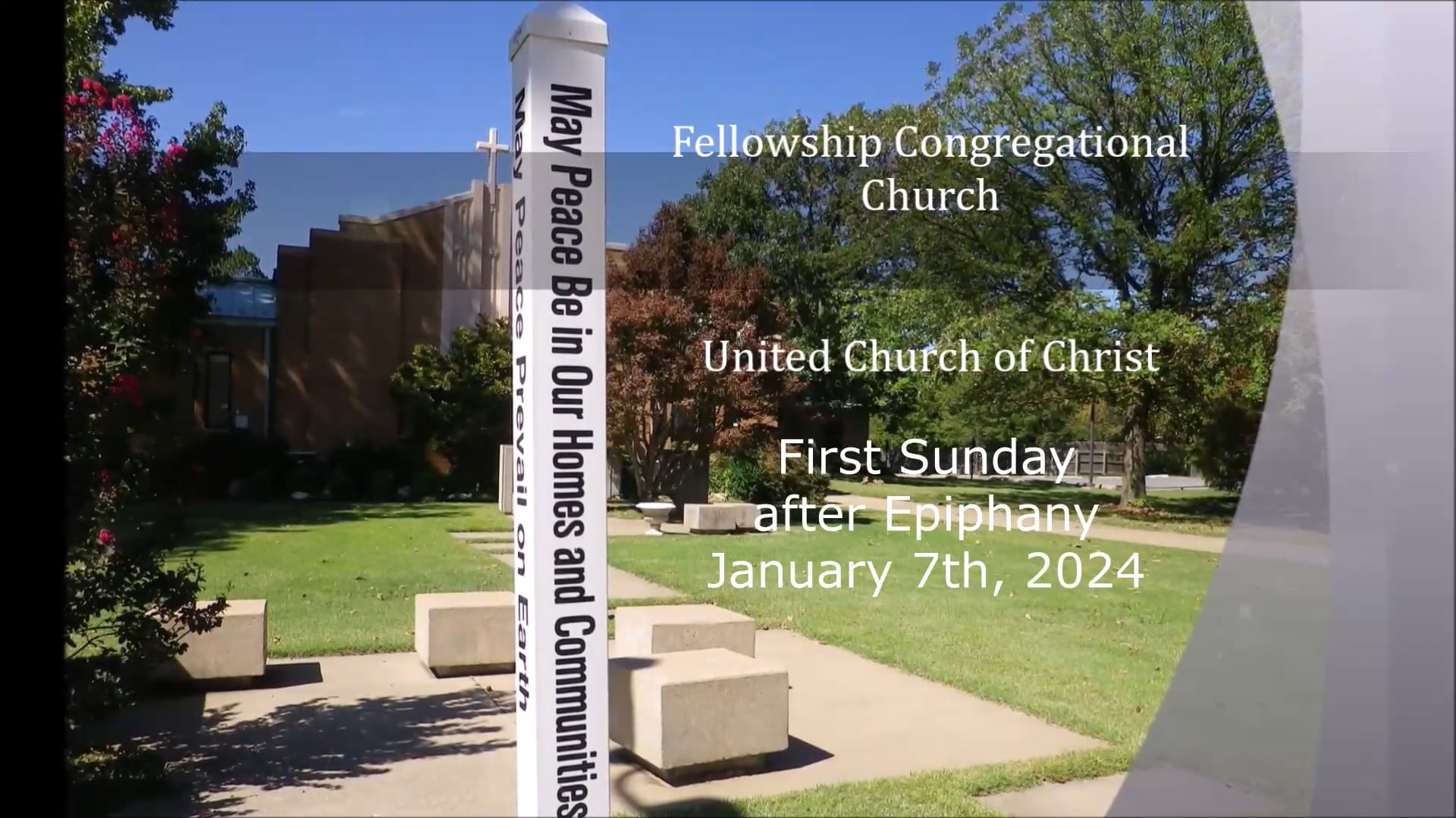 Worship Service January 7th, 2024 Fellowship Congregational UCC